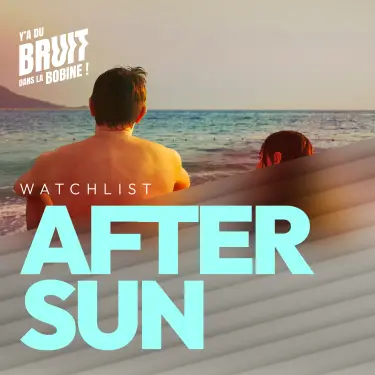 Aftersun - sous le soleil, la marine est blues